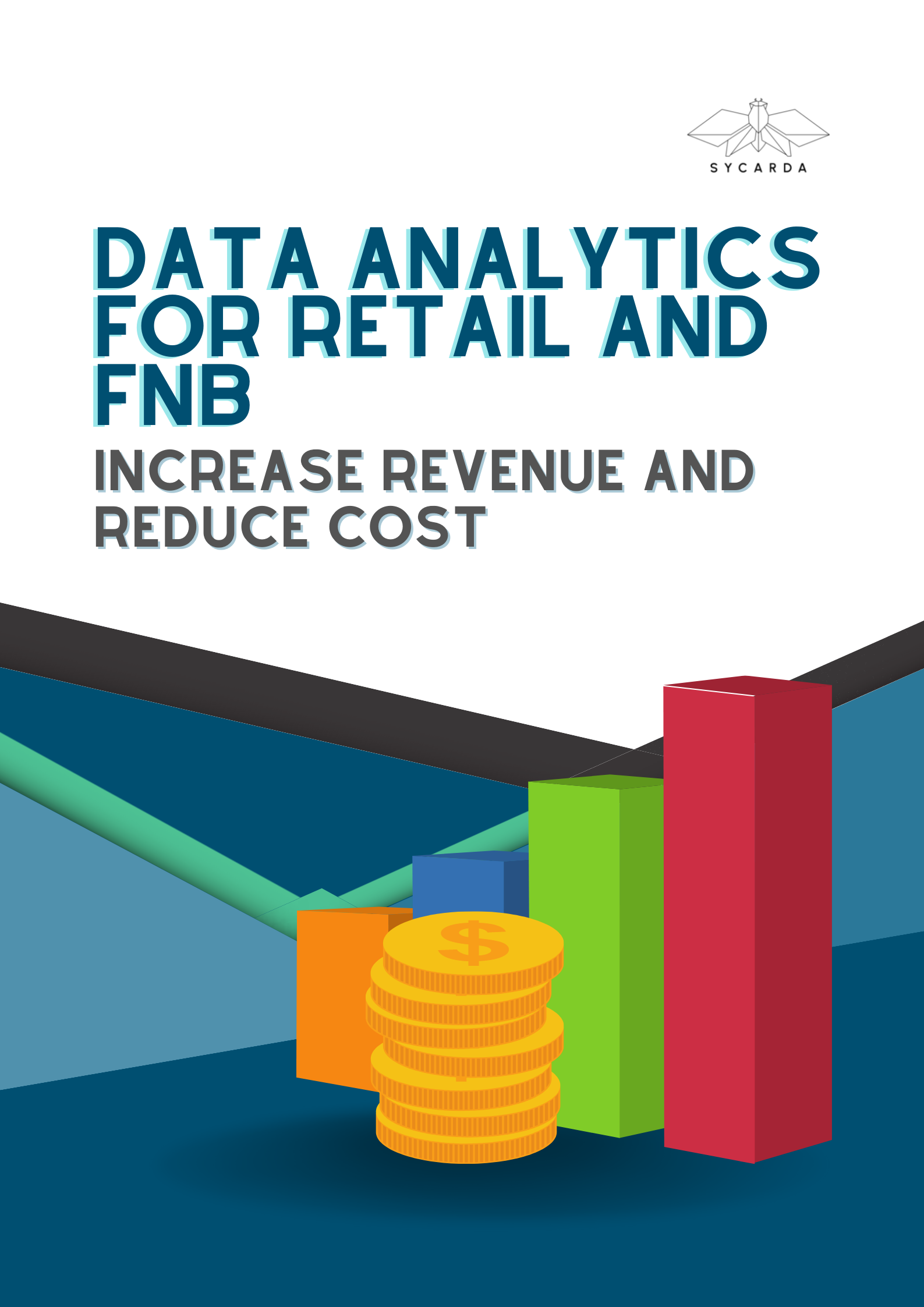 Cover of E-Book from SYCARDA about Data Analytics for Retail and F&B Increase Revenue and Reduce Cost Cover.